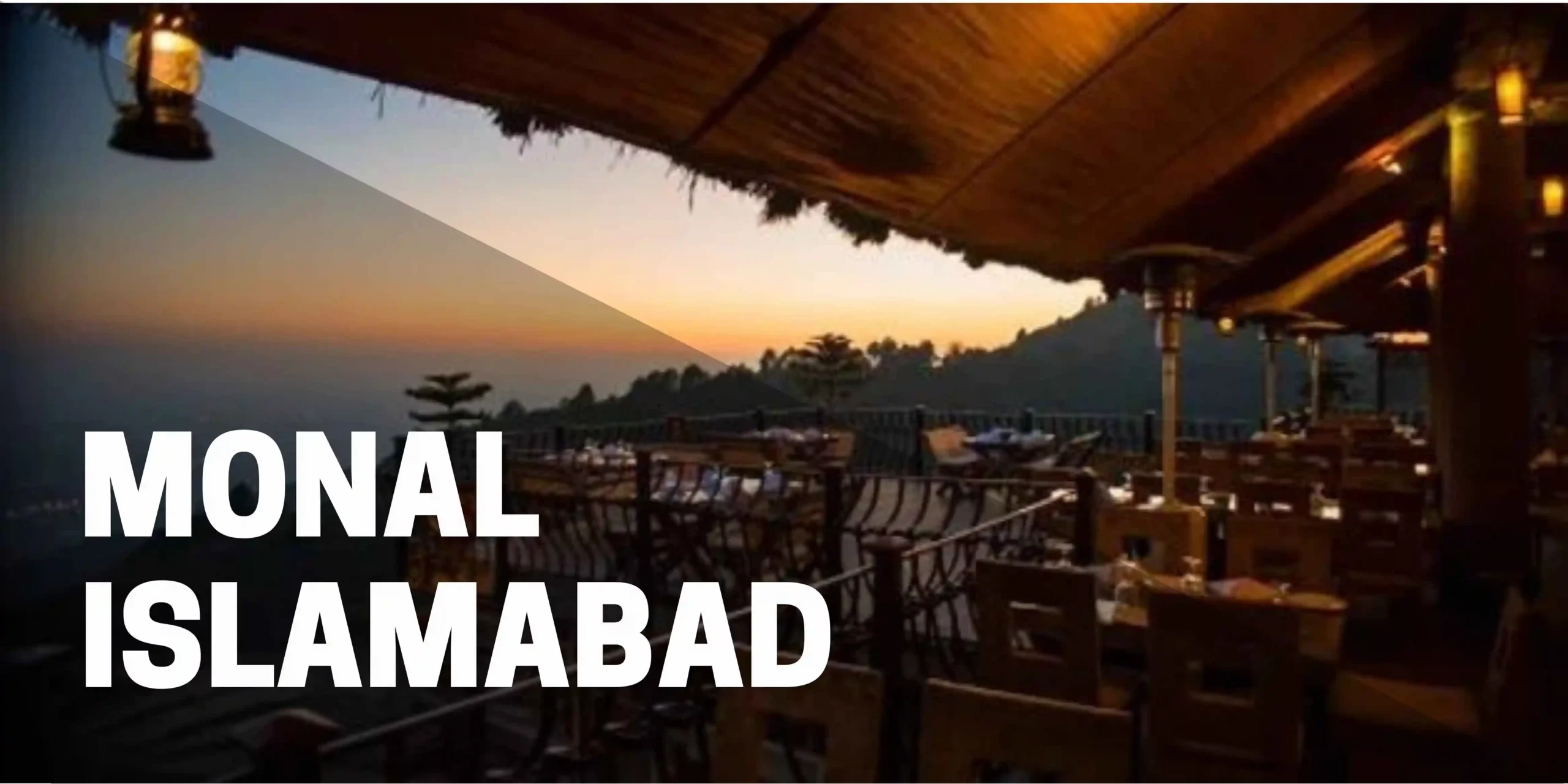 Monal Islamabad