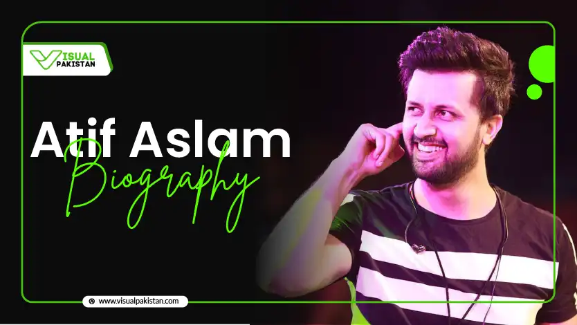 Atif Aslam Biography - Visual Pakistan. Image shows a smiling Atif Aslam wearing a black and white striped shirt with a microphone, with the text 'Atif Aslam Biography' written in green