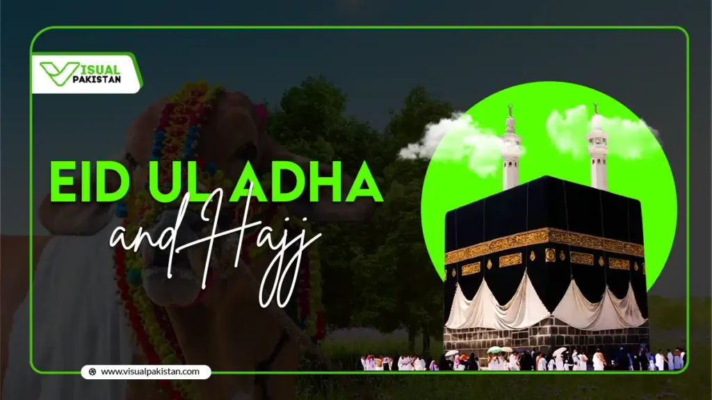 Eid ul Adha and Hajj