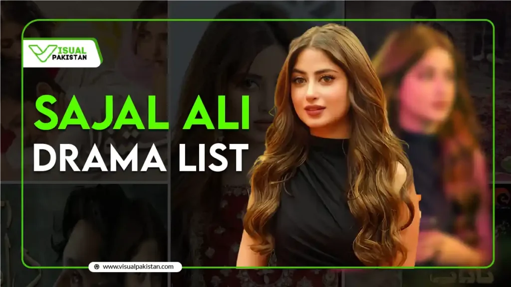 Sajal Ali Drama List