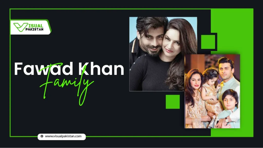 Fawad Khan Family