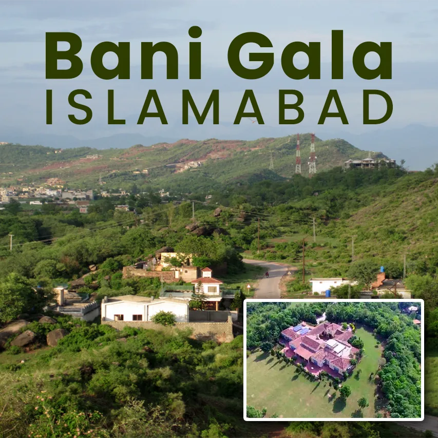 Bani Gala Islamabad