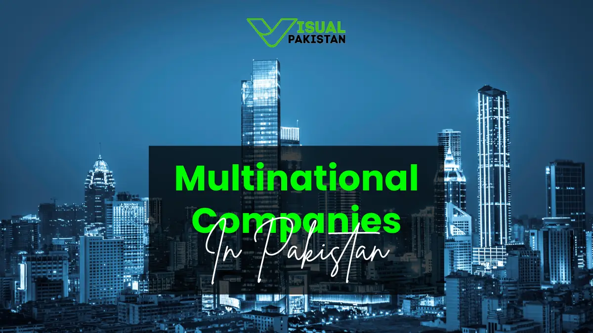 This featured image is about the "Multinational Companies in Pakistan"