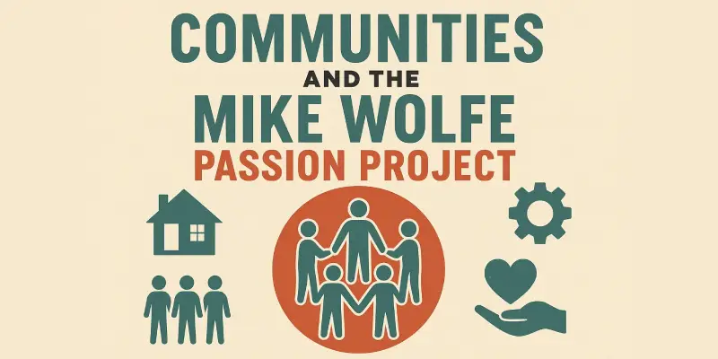 Mike Wolfe Passion Project