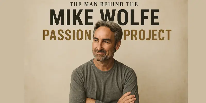 Mike Wolfe Passion Project