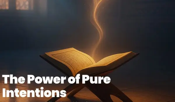 The Power of Pure Intention