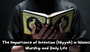 importance of niyyah in islam